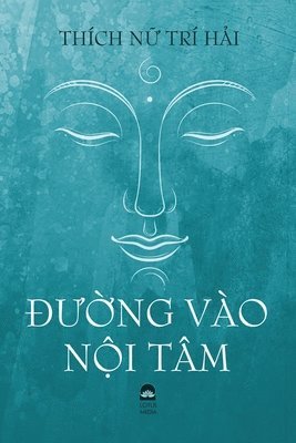 bokomslag ¿&#431;&#7900;ng Vào N&#7896;i Tâm