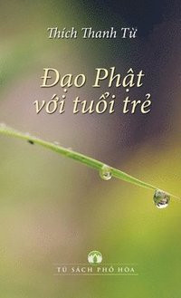bokomslag ¿?o Ph?t V?i Tu?i Tr?