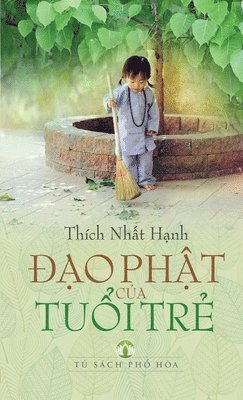 Thich Nh&#7845;t H&#7841;nh, Thich Nh& - ÐẠo PhẬt CỦa TuỔi TrẺ, Häftad
