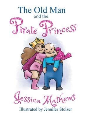 The Old Man and the Pirate Princess 1