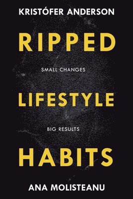 Ripped Lifestyle Habits 1