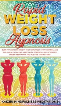 bokomslag Rapid Weight Loss Hypnosis