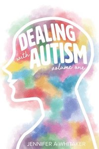 bokomslag Dealing with Autism