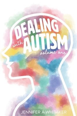 Dealing with Autism 1