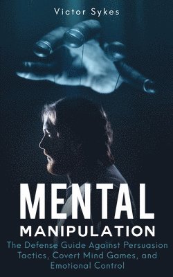 Mental Manipulation 1