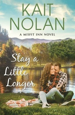 Kait Nolan, Kait, Nolan - Stay A Little Longer, Häftad