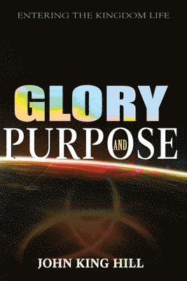 Glory and Purpose 1
