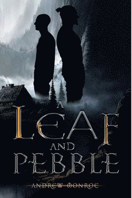 Andrew Monroe - Leaf and Pebble, Häftad
