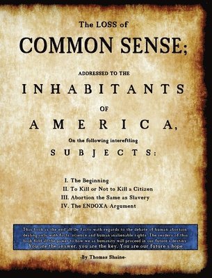 Loss of Common Sense