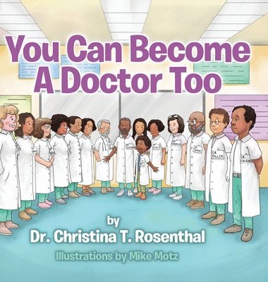 You Can Become A Doctor Too 1