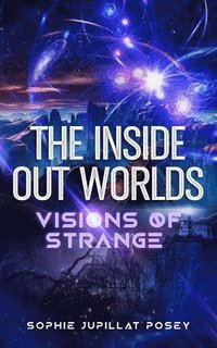 bokomslag The Inside Out Worlds