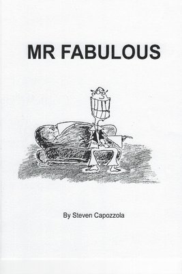 bokomslag MR Fabulous: Memoirs of the Hollywood Life