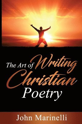 The Art of Writing Christian Poetry 1