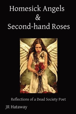 bokomslag Homesick Angels & Second-hand Roses
