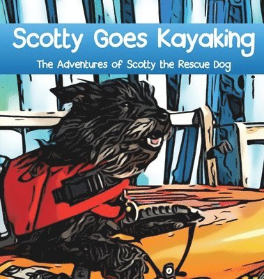 Scotty Goes Kayaking 1