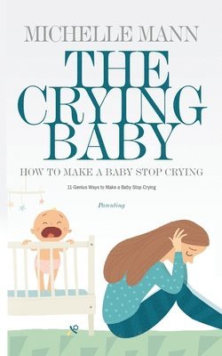 bokomslag The Crying Baby