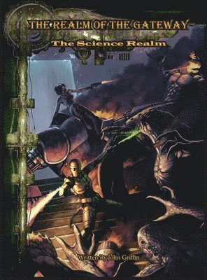 John Griffin - Realm of the Gateway, Inbunden