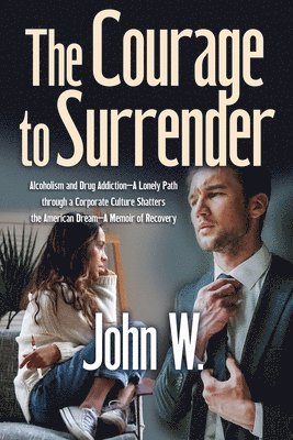 The Courage to Surrender 1