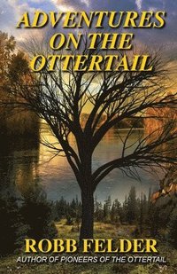 bokomslag Adventures on the Ottertail