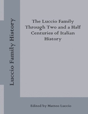 Luccio Family History 1