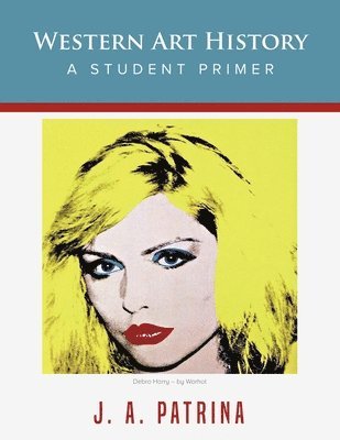 Western Art History: A Student Primer 1