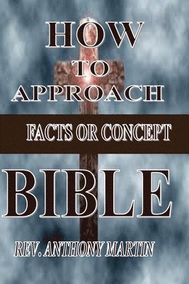 bokomslag How to Approach Bible