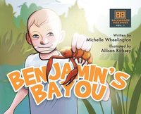 bokomslag Benjamin's Bayou