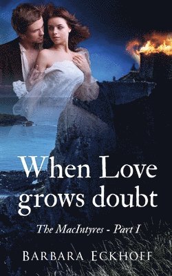 When Love grows doubt 1