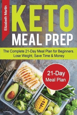 Elizabeth Martin - Keto Meal Prep, Häftad