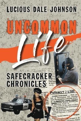 Uncommon Life 1