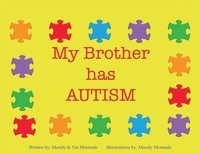 bokomslag My Brother Has Autism