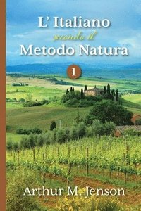 bokomslag L' Italiano secondo il Metodo Natura, 1