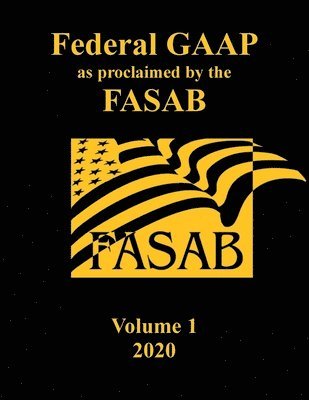 bokomslag Federal GAAP as Proclaimed by the FASAB