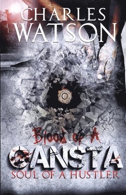 bokomslag Blood of A Gangsta