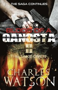 bokomslag Blood of A Gangsta II: The TakerOver