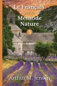 bokomslag Le Francais par la Methode Nature, 3