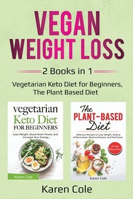 Karen Cole - Vegan Weight Loss, Häftad