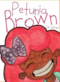 bokomslag Petunia Brown