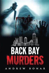 bokomslag Back Bay Murders