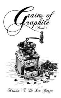 bokomslag Grains of Graphite Book 1