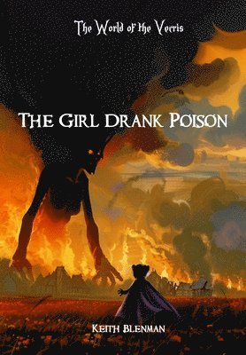 bokomslag The Girl Drank Poison