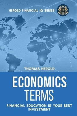 bokomslag Economics Terms - Financial Education Is Your Best Investment