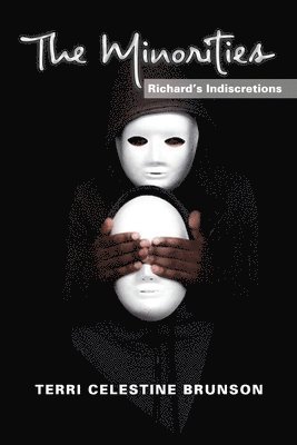 The Minorities, Richards Indiscretions 1