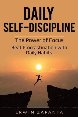 Erwin Zapanta - Daily Self-Discipline, Häftad