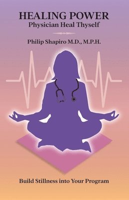 Philip Shapiro - Healing Power, Häftad