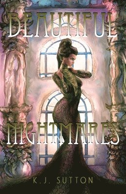 Beautiful Nightmares