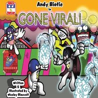 bokomslag Andy Biotic in GONE VIRAL