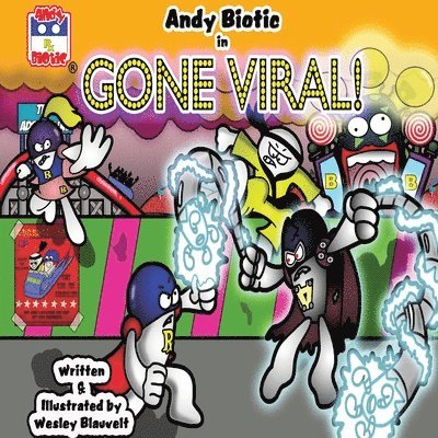 Andy Biotic in GONE VIRAL 1