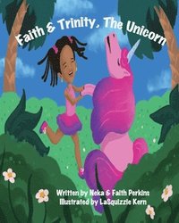 bokomslag Faith & Trinity, The Unicorn