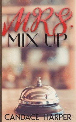 Mrs. Mix Up 1